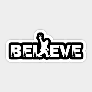 Bigfoot Believe forest funny Sticker